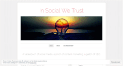 Desktop Screenshot of insocialwetrust.wordpress.com