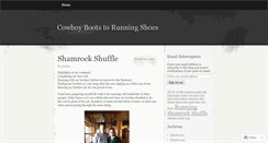 Desktop Screenshot of cowboybootstorunningshoes.wordpress.com
