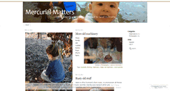 Desktop Screenshot of mercurialmatters.wordpress.com