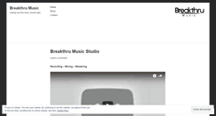 Desktop Screenshot of breakthrumusic.wordpress.com