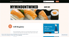 Desktop Screenshot of myminduntwined.wordpress.com