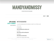 Tablet Screenshot of mandyandmissy.wordpress.com