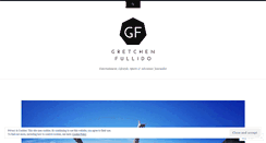 Desktop Screenshot of gretchenfullido.wordpress.com