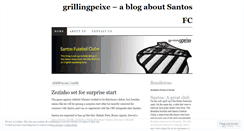 Desktop Screenshot of grillingpeixe.wordpress.com