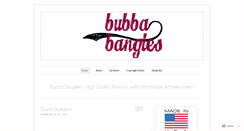 Desktop Screenshot of bubbabangles.wordpress.com