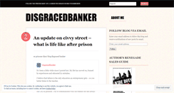 Desktop Screenshot of disgracedbanker.wordpress.com