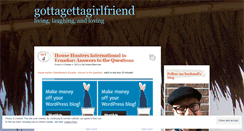 Desktop Screenshot of gottagettagirlfriend.wordpress.com