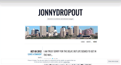 Desktop Screenshot of jonnydropout.wordpress.com