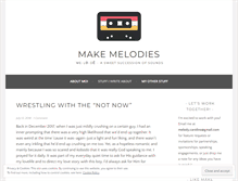 Tablet Screenshot of makemelodies.wordpress.com