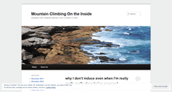 Desktop Screenshot of mountainclimbingontheinside.wordpress.com