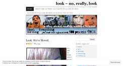 Desktop Screenshot of looknoreallylook.wordpress.com