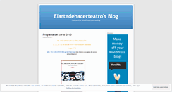 Desktop Screenshot of elartedehacerteatro.wordpress.com