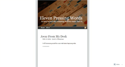 Desktop Screenshot of 11pressingwords.wordpress.com