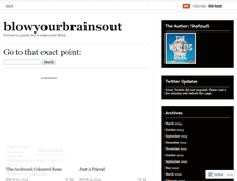 Tablet Screenshot of blowyourbrainsout.wordpress.com