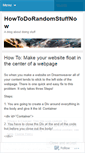 Mobile Screenshot of howtodorandomstuffnow.wordpress.com