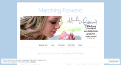Desktop Screenshot of marchingforward299.wordpress.com