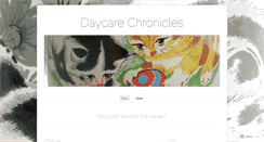 Desktop Screenshot of daycarechronicles.wordpress.com