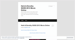 Desktop Screenshot of herbdorothy50x502013movieonline.wordpress.com