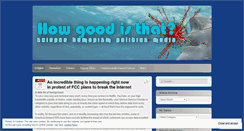 Desktop Screenshot of howgoodisthat.wordpress.com