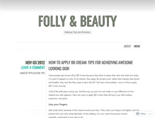 Tablet Screenshot of follyandbeauty.wordpress.com