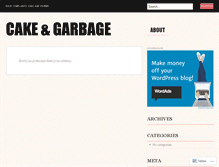 Tablet Screenshot of cakeandgarbage.wordpress.com