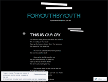 Tablet Screenshot of foryouthbyyouth.wordpress.com