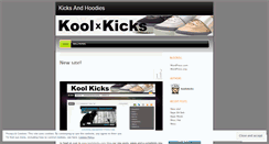 Desktop Screenshot of kiffskicks.wordpress.com