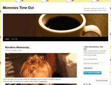 Tablet Screenshot of mommiestimeout.wordpress.com