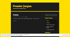 Desktop Screenshot of premierjargon.wordpress.com