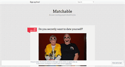 Desktop Screenshot of matchableapp.wordpress.com