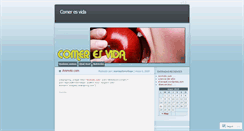 Desktop Screenshot of comeresvida.wordpress.com