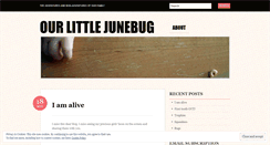 Desktop Screenshot of ourlittlejunebug.wordpress.com