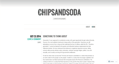 Desktop Screenshot of chipsandsoda.wordpress.com