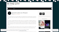 Desktop Screenshot of inthecity2.wordpress.com