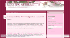 Desktop Screenshot of lookingafterlottie.wordpress.com