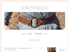 Tablet Screenshot of istillchooseyou.wordpress.com