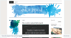 Desktop Screenshot of inkandsquid.wordpress.com