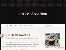 Tablet Screenshot of houseofbourbons.wordpress.com