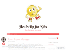 Tablet Screenshot of headsupforkids.wordpress.com