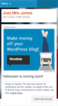 Mobile Screenshot of justmrsjones.wordpress.com
