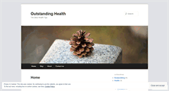 Desktop Screenshot of outstandinghealth.wordpress.com