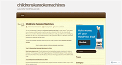 Desktop Screenshot of childrenskaraokemachines.wordpress.com