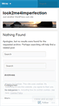 Mobile Screenshot of look2me4imperfection.wordpress.com