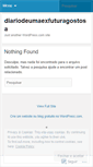 Mobile Screenshot of diariodeumaexfuturagostosa.wordpress.com