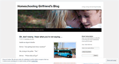 Desktop Screenshot of homeschoolinggirlfriend.wordpress.com