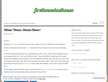 Tablet Screenshot of firsthouselasthouse.wordpress.com