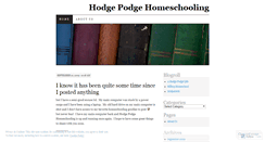 Desktop Screenshot of hodgepodgehomeschooling.wordpress.com