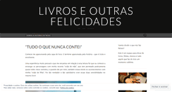 Desktop Screenshot of livroseoutrasfelicidades.wordpress.com