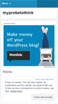 Mobile Screenshot of myprobetothink.wordpress.com