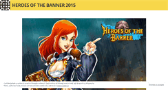 Desktop Screenshot of heroesofthebanner2015.wordpress.com